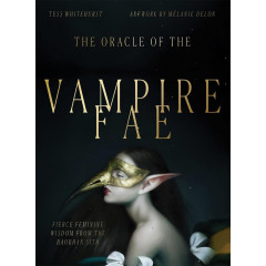 Оракул Вампірських Фей - The Oracle of the Vampire Fae. Blue Angel
