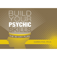 Розвивайте свої екстрасенсорні здібності: 9-денний план - Build Your Psychic Skills : The 9-Day Plan. Schiffer Publishing