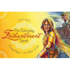 Таро чар на кожен день: магія в гущавині життя - The Everyday Enchantment Tarot: Finding Magic in the Midst of Life. Schiffer Publishing