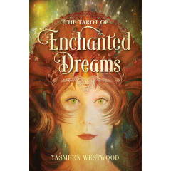 Таро волшебных снов  - Tarot of Enchanted Dreams. Schiffer Publishing