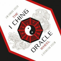Колесо Оракула І-Цзін - The I Ching Oracle Wheel. Schiffer Publishing
