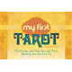 Мое первое Таро - My First Tarot. Schiffer Publishing