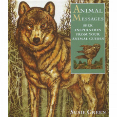 Оракул Послання Тварин - Animal Messages. CICO Books