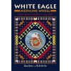 Фото 1 - Оракул Колесо Медицини Білого Орла - White Eagle Medicine Wheel Oracle. Eddison Books