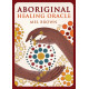 Цілительський Оракул Аборигенів - Aboriginal Healing Oracle. Rockpool Publishing