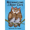 Фото 12 - Аффирмации колоды Сказочных Кошек - Affirmations of the Fairy Cats Deck. U.S. Games Systems