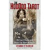 Таро Худу - The Hoodoo Tarot. Destiny Books