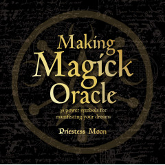 Магічний Оракул - Making Magick Oracle. Rockpool Publishing