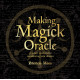 Магический Оракул- Making Magick Oracle. Rockpool Publishing