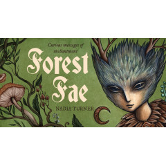Послання Лісових Фейрі - Forest Fae Messages. Rockpool Publishing