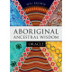 Оракул Мудрості Предків - Aboriginal Ancestral Wisdom Oracle. Rockpool Publishing