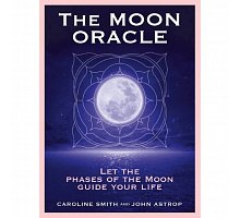Фото Лунный Оракул - The Moon Oracle. Welbeck Publishing