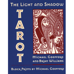 Таро Світла і Тіні - The Light and Shadow Tarot. Destiny Books