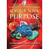 Фото 1 - Карты-обереги из драгоценных камней и ваше предназначение души - Gemstone Guardians Cards and Your Soul Purpose. Findhorn Press