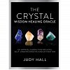 Фото 1 - Оракул Кристал Мудрості - Crystal Wisdom Healing Oracle. Watkins Publishing