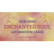 Оракул Очарованная Душа - Enchanted Soul Affirmation Cards. Animal Dreaming