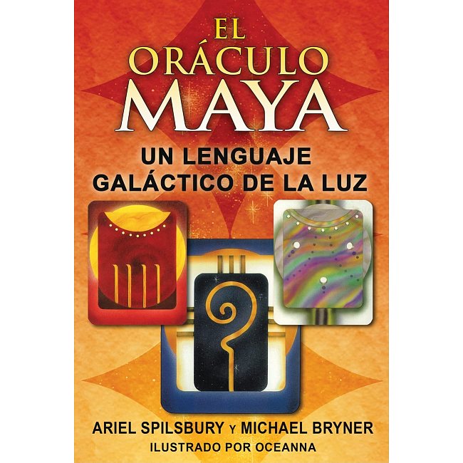 Фото Оракул Майя. Испанское издание - El oraculo Maya (Spanish Edition). Bear & Company
