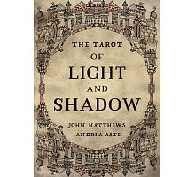 Фото Таро Світла і Тіні - Tarot Of Light And Shadow. Watkins Publishing