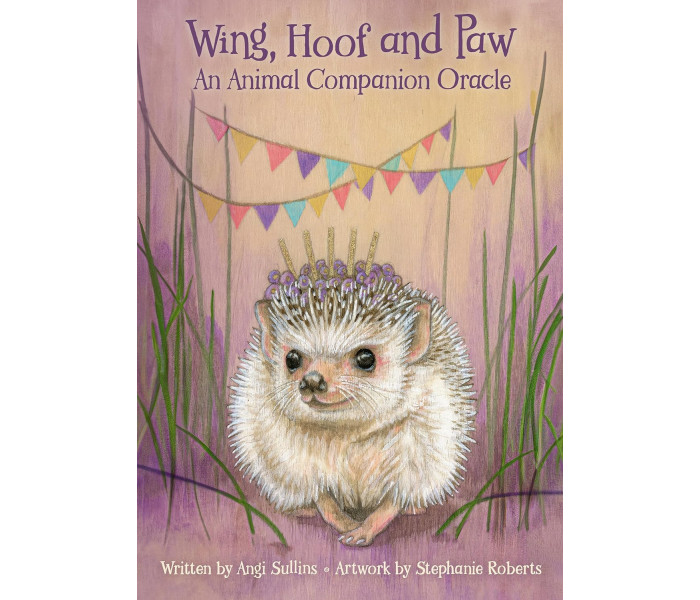 Крыло, Копыто и Лапа: Оракул Товарищей Животных - Wing, Hoof and Paw: an Animal Companion Oracle. US Games Systems