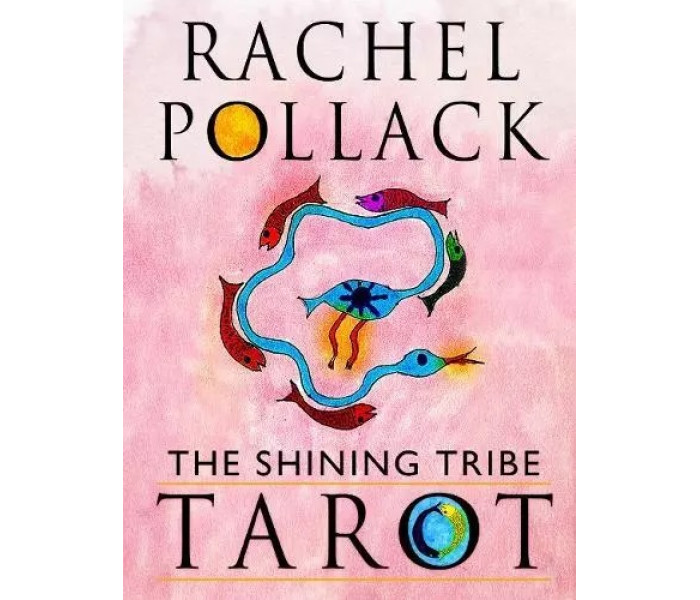 Таро Сияющего Племени - Shining Tribe Tarot. Weiser Books