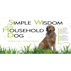 Оракул Проста Мудрість Домашньої Собаки - Simple Wisdom of the Household Dog: An Oracle. Schiffer Publishing