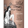 Фото 1 - Оракул Дикої Жінки - Wild Woman Oracle. Rockpool Publishing