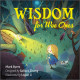 Мудрість Для Малюків - Wisdom for Wee Ones. Schiffer Publishing